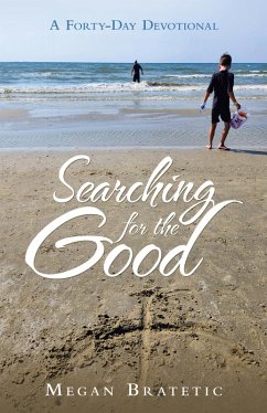 Searching for the Good (eBook, ePUB) Cover Searching for the Good (eBook, ePUB)