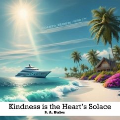 Cover Kindness is the heart's solace (eBook, ePUB)