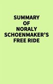 Summary of Noraly Schoenmaker's Free Ride (eBook, ePUB)
