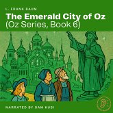 The Emerald City of Oz (Oz Series, Book 6) (MP3-Download)