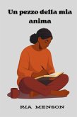 Un Pezzo della Mia Anima (eBook, ePUB)