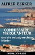 Commissaire Marquanteur und die... - Bild 1