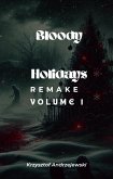 Bloody Christmas Remake Volume 1 (eBook, ePUB)