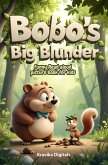 Bobo's Big Blunder: Funny Read Aloud Picture Book for Kids (Once Upon a Giggle) (eBook, ePUB) Bobo's Big Blunder: Funny Read Aloud Picture Book for Kids (Once Upon a Giggle) (eBook, ePUB)