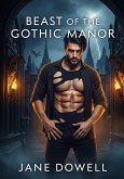 Beast of the Gothic Manor (eBook, ePUB) Beast of the Gothic Manor (eBook, ePUB)