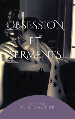 Cover obsession et serments (eBook, ePUB)