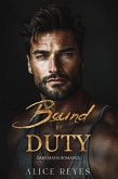 Bound by Duty: Dark Mafia Romance (Standalones) (eBook, ePUB)