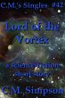 Lord of the Vortex (C.M.'s Singles, #2)... - Bild 1