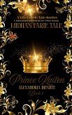 Midna's Farie Tale; Prince Kailen (A Lite Faerie Tale, #1) (eBook, ePUB)