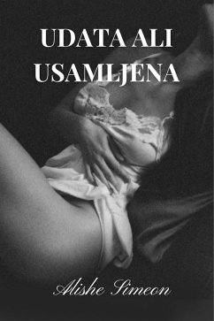 Udata ali Usamljena (eBook, ePUB) - Simeon, Alishe