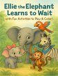 Ellie the Elephant Learns to Wait with... - Bild 1