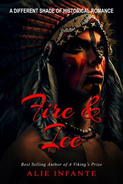 Cover Fire & Ice by Alie Infante (eBook, ePUB)
