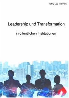 Cover Leadership und Transformation in öffentlichen Institutionen
