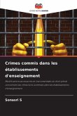 Crimes commis dans les établissements d'enseignement Crimes commis dans les établissements d'enseignement