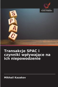 Cover Transakcje SPAC i czynniki wp¿ywaj¿ce na ich niepowodzenie