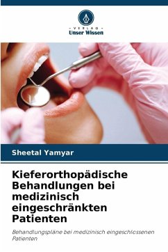 Cover Kieferorthopädische Behandlungen bei medizinisch eingeschränkten Patienten