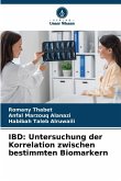 IBD: Untersuchung der Korrelation zwischen bestimmten Biomarkern