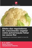 Efeito dos reguladores de crescimento vegetal como pulverização foliar na couve-flor Efeito dos reguladores de crescimento vegetal como pulverização foliar na couve-flor