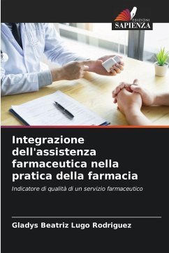 Integrazione dell'assistenza farmaceutica nella pratica della farmacia Cover Integrazione dell'assistenza farmaceutica nella pratica della farmacia