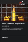 Reati commessi negli istituti scolastici