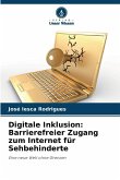 Digitale Inklusion: Barrierefreier Zugang zum Internet für Sehbehinderte