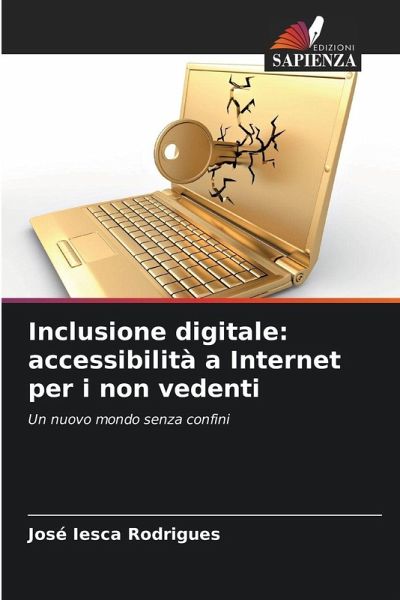 Inclusione digitale: accessibilità a Internet per i non vedenti