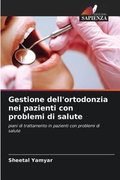 Cover Gestione dell'ortodonzia nei pazienti con problemi di salute