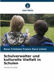 Schulverwalter und kulturelle Vielfalt in Schulen