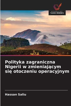 Polityka zagraniczna Nigerii w zmieniaj¿cym si¿ otoczeniu operacyjnym Cover Polityka zagraniczna Nigerii w zmieniaj¿cym si¿ otoczeniu operacyjnym