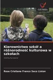 Kierownictwo szkó¿ a ró¿norodno¿¿ kulturowa w szko¿ach Kierownictwo szkó¿ a ró¿norodno¿¿ kulturowa w szko¿ach