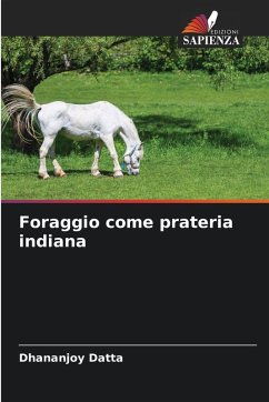 Foraggio come prateria indiana - Datta, Dhananjoy