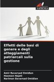 Effetti delle basi di genere e degli atteggiamenti patriarcali sulla gestione