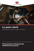 Le pont client Le pont client