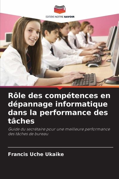 Rôle des compétences en dépannage informatique dans la performance des tâches Rôle des compétences en dépannage informatique dans la performance des tâches
