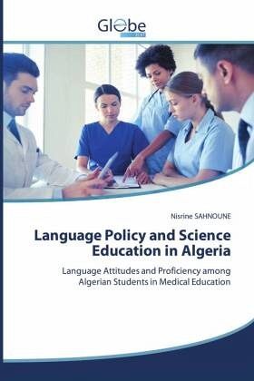 Language Policy and Science Education in Algeria Language Policy and Science Education in Algeria