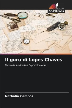 Il guru di Lopes Chaves - Campos, Nathalia Il guru di Lopes Chaves - Campos, Nathalia