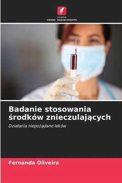 Cover Badanie stosowania ¿rodków znieczulaj¿cych
