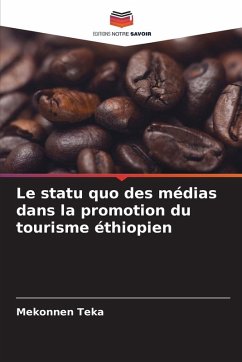 Cover Le statu quo des médias dans la promotion du tourisme éthiopien