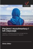 Pacjenci muzu¿ma¿scy i ich zwyczaje Pacjenci muzu¿ma¿scy i ich zwyczaje