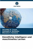 Künstliche Intelligenz und maschinelles Lernen Künstliche Intelligenz und maschinelles Lernen