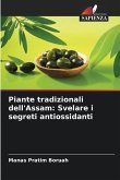 Piante tradizionali dell'Assam: Svelare i segreti antiossidanti