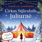 Cirkus Stjärnfalls julturné: Andra advent (MP3-Download)