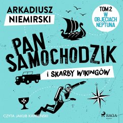 Pan Samochodzik i skarby wikingów Tom 2 – W objęciach Neptuna (MP3-Download) - Niemirski, Arkadiusz