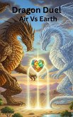 Dragon Duel-Air Vs Earth (eBook, ePUB)