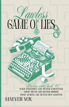 Cover Lawless Game Of Lies (Lawless series, #1) (eBook, ePUB)