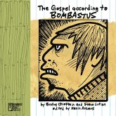 The Gospel According To Bombastus (eBook, ePUB) The Gospel According To Bombastus (eBook, ePUB)