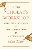 In the Scholar's Workshop (eBook, ePUB) In the Scholar's Workshop (eBook, ePUB)