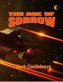 The Age Of Sorrow (eBook, ePUB)