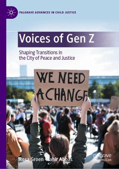 Voices of Gen Z (eBook, PDF) - Groen, Rosa; Abbas, Tahir