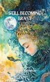 Still Becoming Brave (eBook, ePUB)